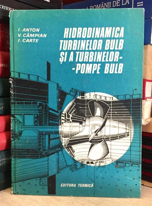 Hidrodinamica turbinelor bulb si a turbinelor-pompe bulb