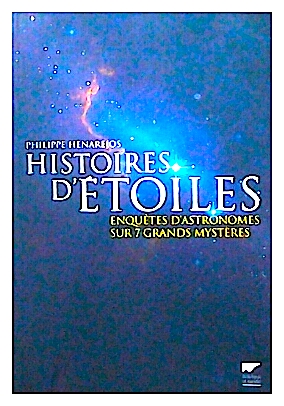 Histoire d'etoiles - enquetes d'astronomes sur 7 grands mysteres