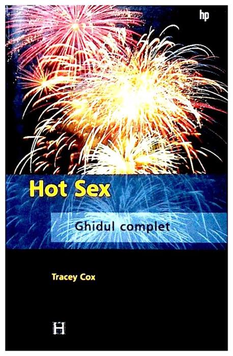 Hot sex,ghidul complet