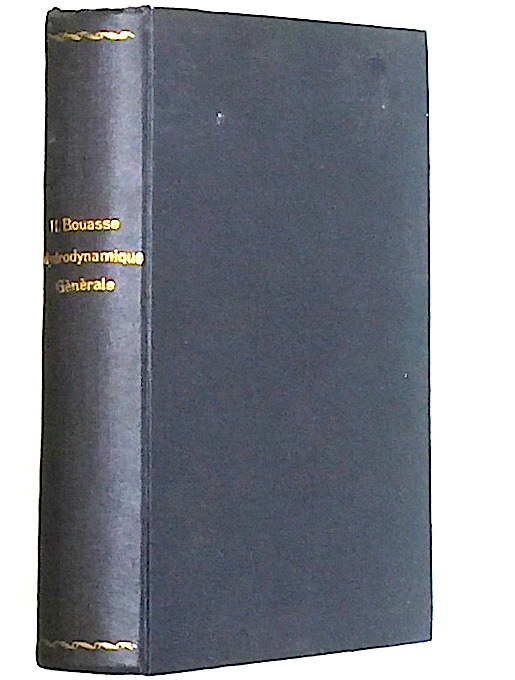 Hydrodynamique generale. Fluides parfaits et visqueux. Ailes d'avion