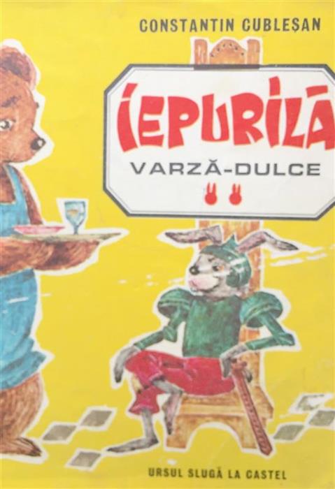 Iepurila Varza-Dulce. Ursul sluga la castel