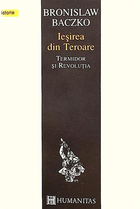 Iesirea din teroare. Termidor si Revolutia