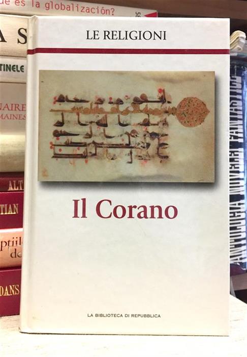 Il Corano/Coranul (in limba italiana)