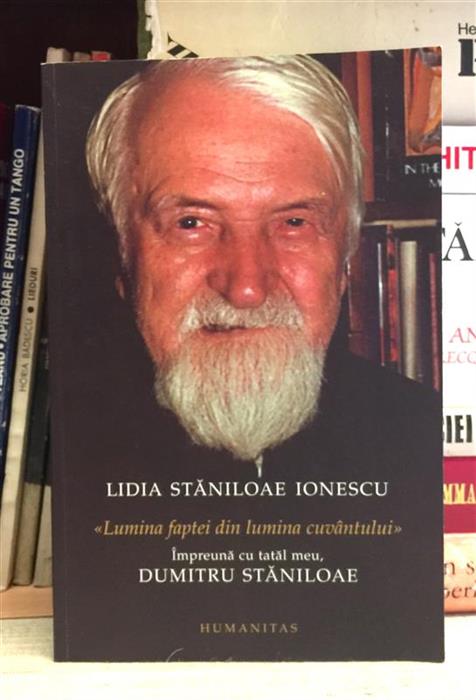 Impreuna cu tatal meu, Dumitru Staniloae