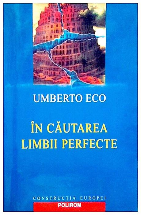 In cautarea limbii perfecte