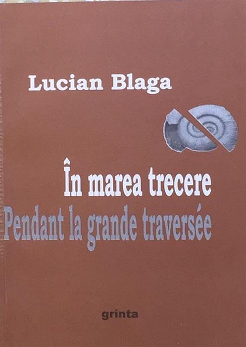 In marea trecere / Pendant la grande traversee