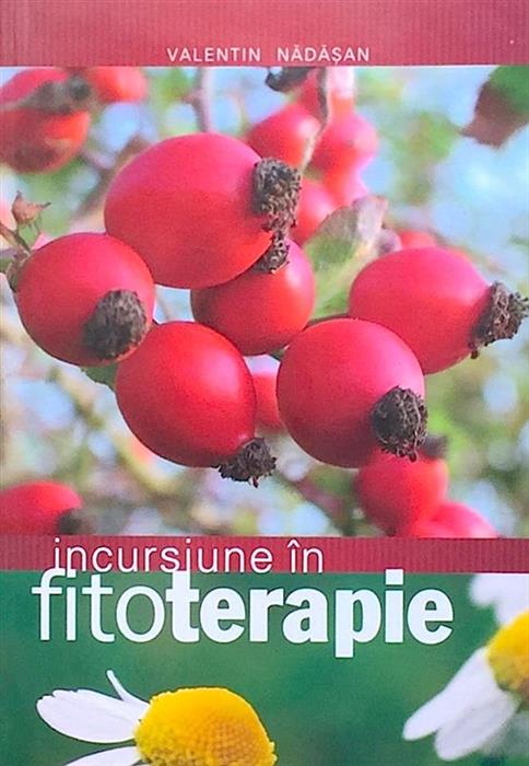 Incursiune in fitoterapie