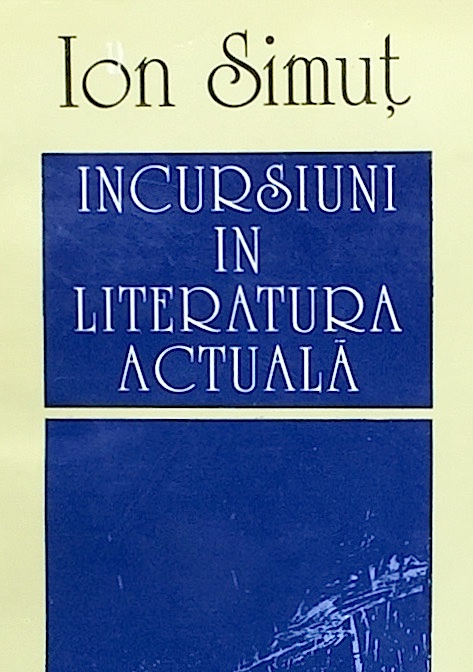 Incursiune in literatura actuala