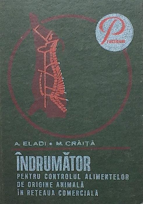 Indrumator pentru controlul alimentelor de origine animala din reteaua comerciala