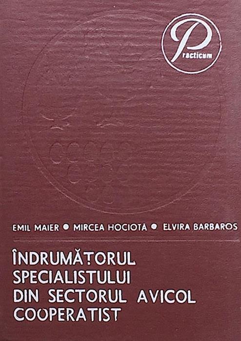 Indrumatorul specialistului din sectorul avicol cooperatist