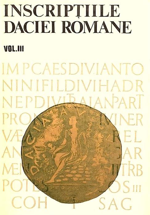 Inscriptiile Daciei Romane III/1 Dacia Superior
