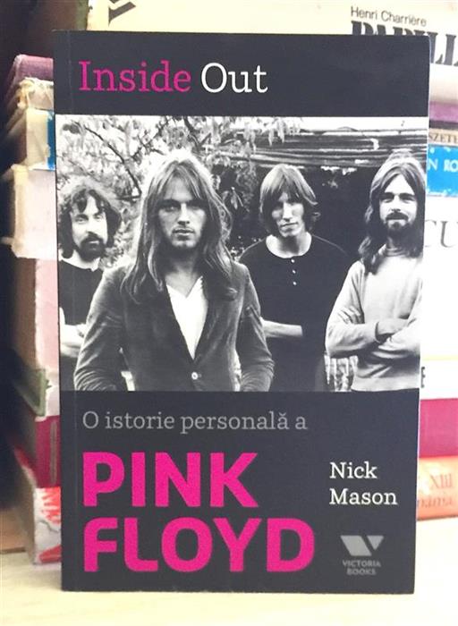 Inside Out. Pink Floyd - o istorie personala