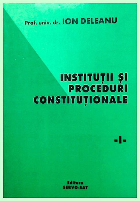 Institutii si proceduri constitutionale
