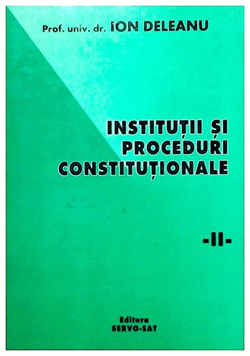 Institutii si proceduri constitutionale vol2