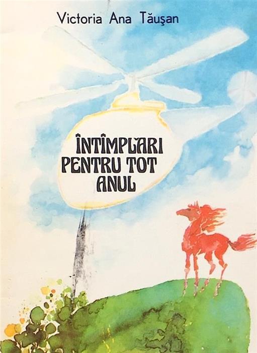 Intamplari pentru tot anul [cu ilustratii de Gyorgy Mihail]
