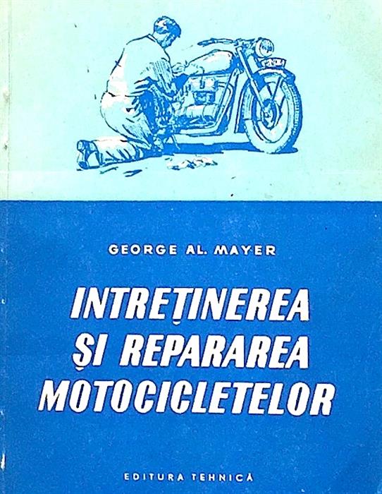 Intretinerea si repararea motocicletelor