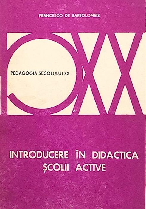Introducere in didactica scolii active