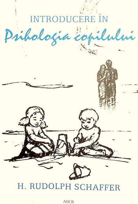 Introducere in psihologia copilului