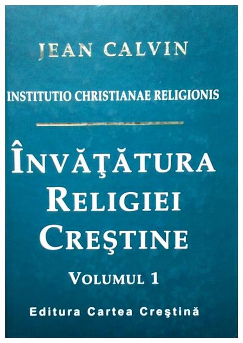 Invatatura religiei crestine vol.1