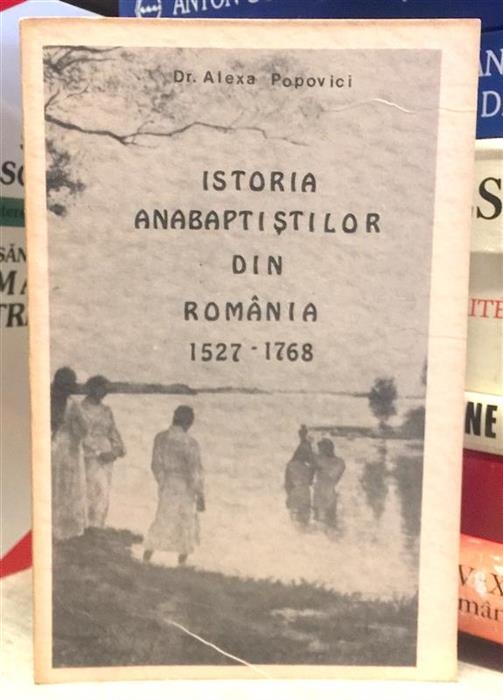 Istoria anabaptistilor din Romania 1527-1768