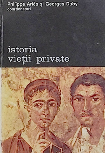 Istoria vietii private vol. 1