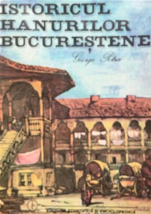 Istoricul hanurilor bucurestene