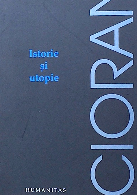 Istorie si utopie