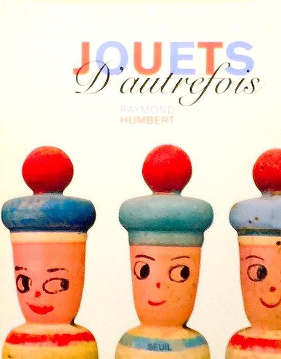 Jouets d'autrefois