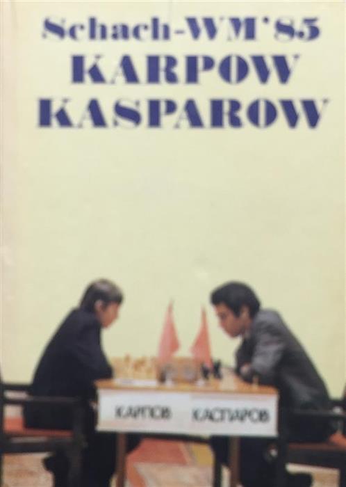 Karpow - Kasparow Schach - WM'85