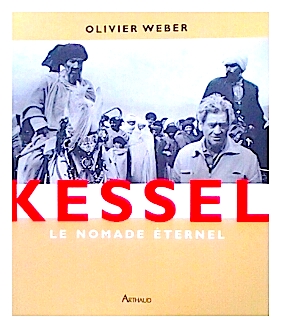 KESSEL - le nomade eternel