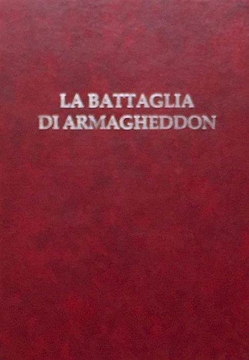 La Battaglia di Armagheddon