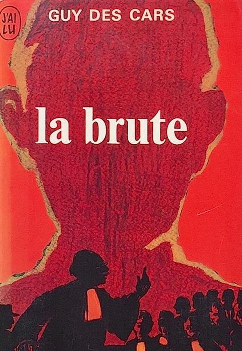 La Brute ./ Bruta