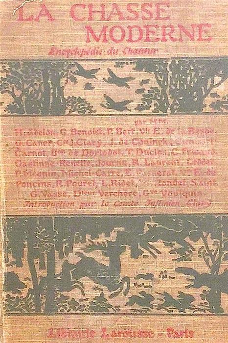 La chasse moderne. Encyclopedie moderne