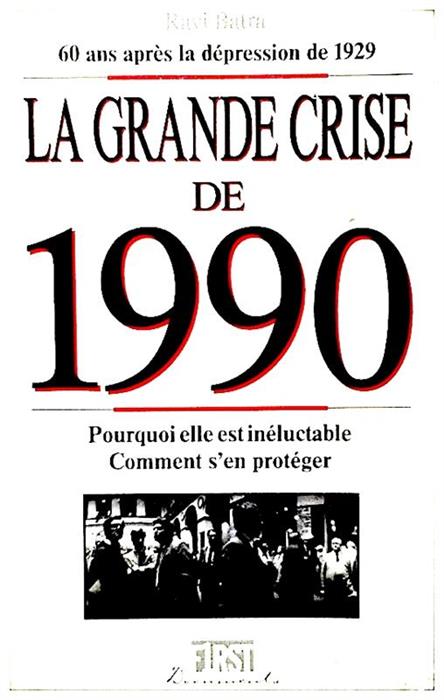 La grande crise de 1990