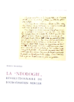 La ''neologie'' revolutionnaire de Louis-Sebastien Mercier