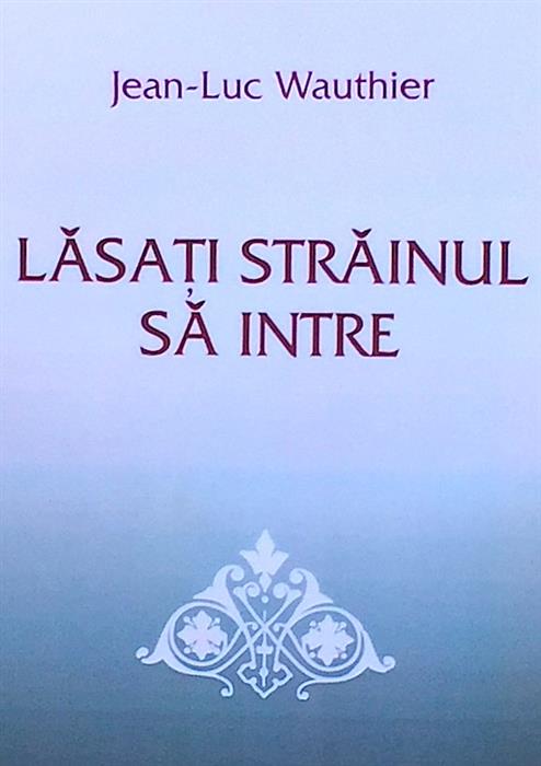 Lasati strainii sa intre