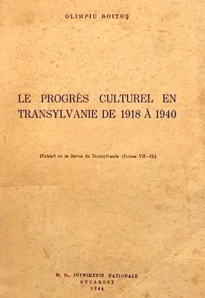 Le progres culturel en Transylvanie de 1918 a 1940