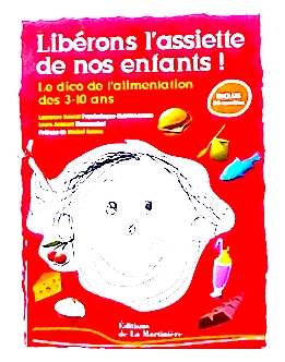 Liberons l'assiette de nos enfants