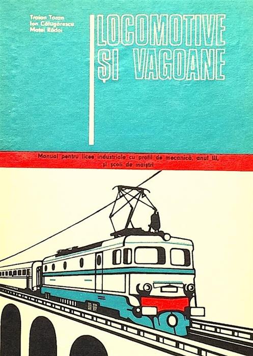 Locomotive si vagoane