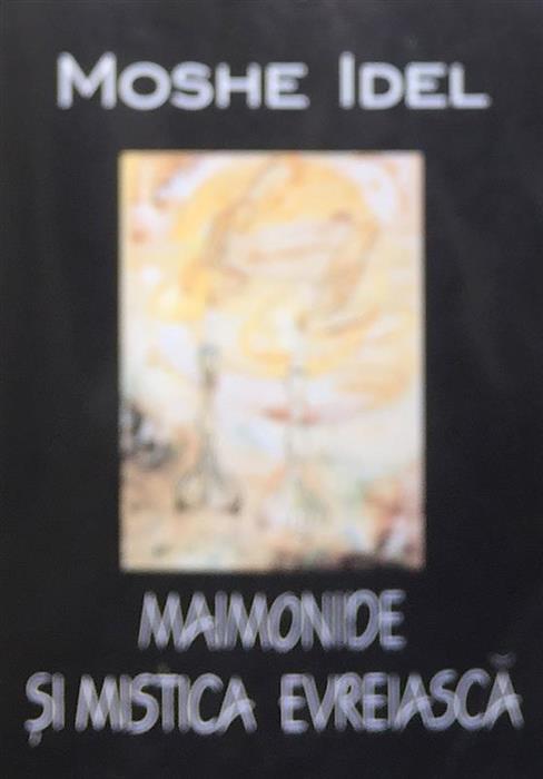 Maimonide si mistica evreiasca
