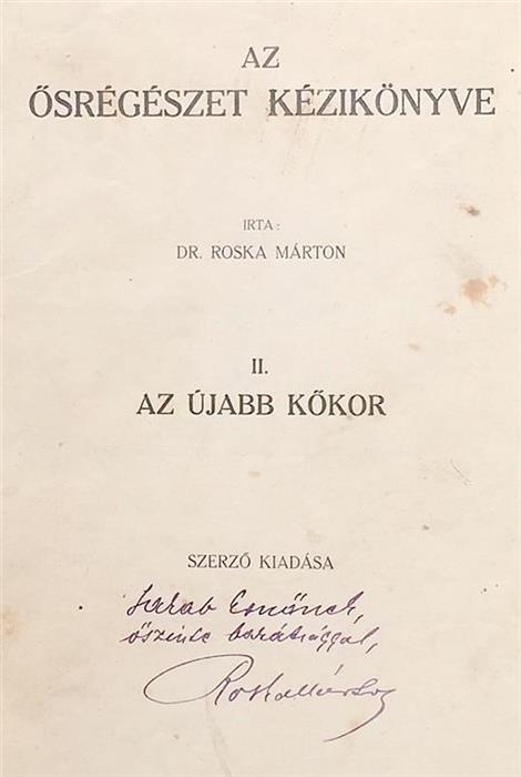 Manual de paleoarheologie. Neoliticul / Az osrégészet kézikönyve. Az újabb kokor