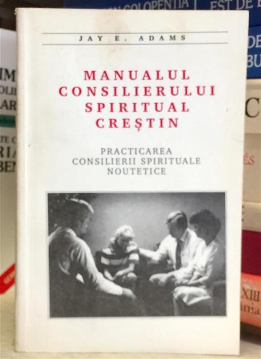 Manualul consilierului spiritual crestin