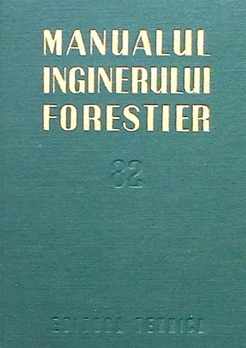 Manualul inginerului forestier 82