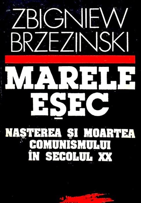 Marele esec. Nasterea si moartea comunismului in secolul XX