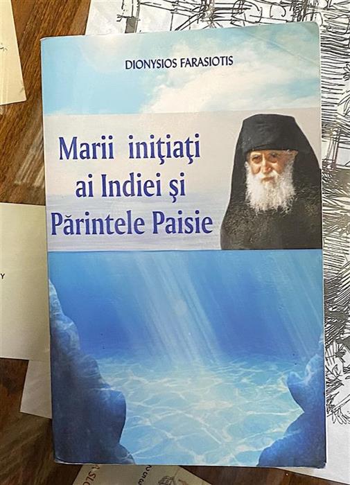Marii initiati ai Indiei si parintele Paisie
