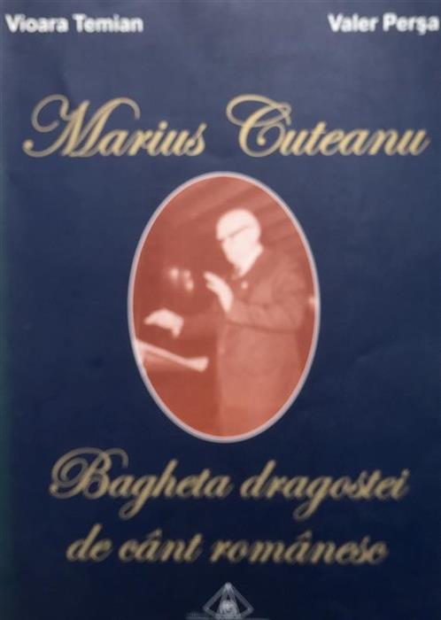 Marius Cuteanu. Bagheta dragostei de cant romanesc