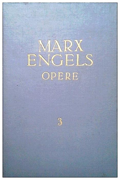 Marx,Engels,Opere,3