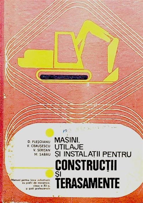 Masini, utilaje si instalatii pentru constructii si terasamente