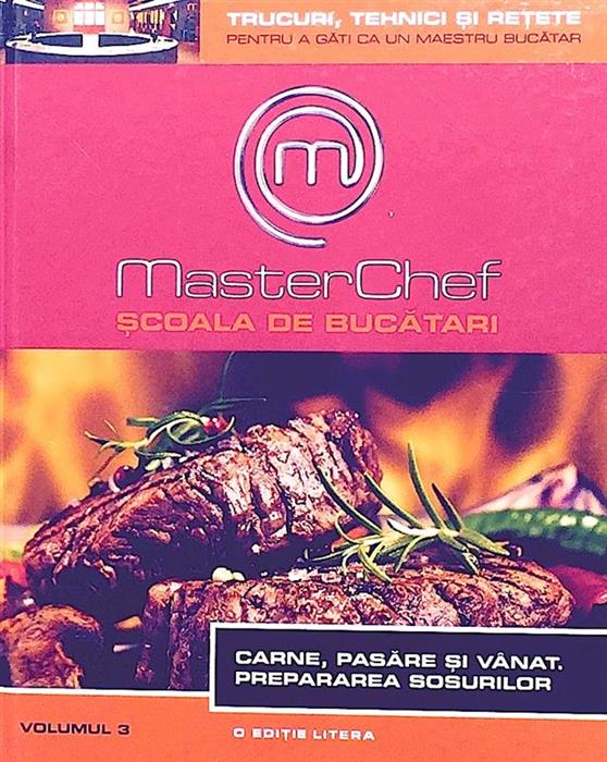 Masterchef - Scoala de bucatari vol. 3