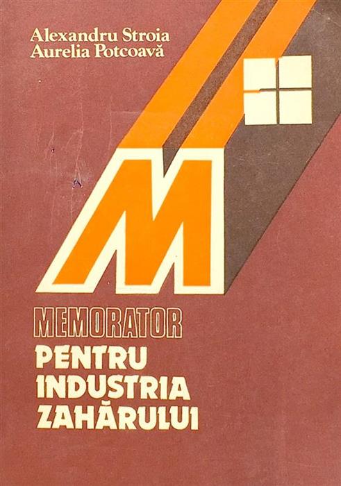 Memorator pentru industria zaharului
